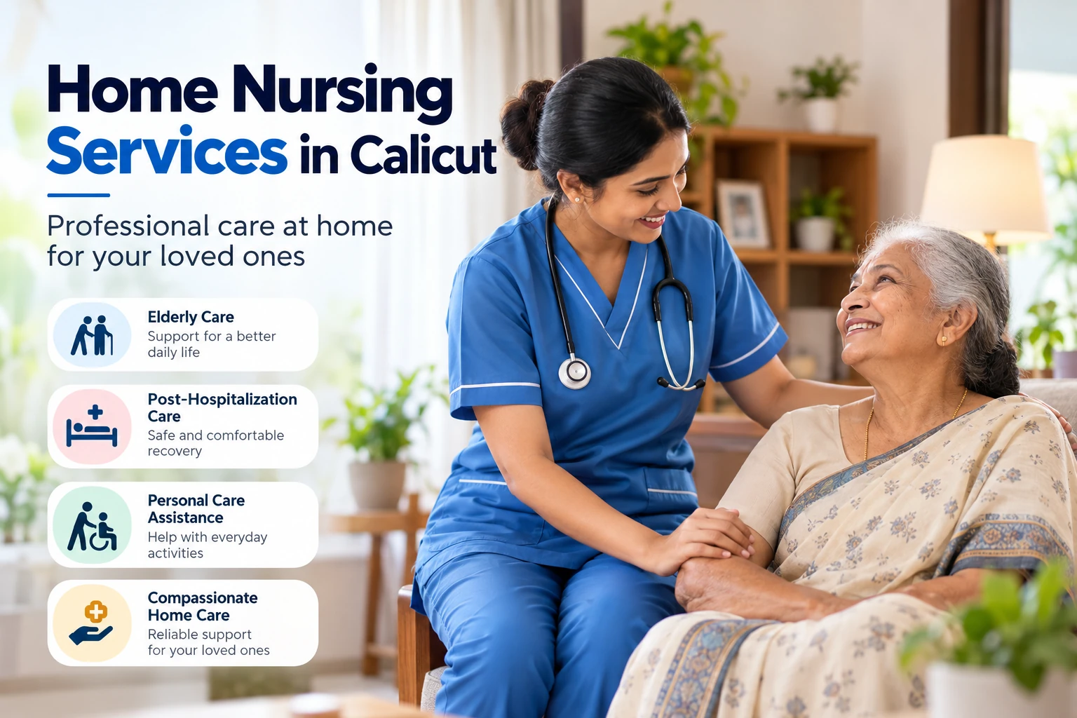 Home Nursing Services in Calicut: Reliable Home Care for Your Loved Ones